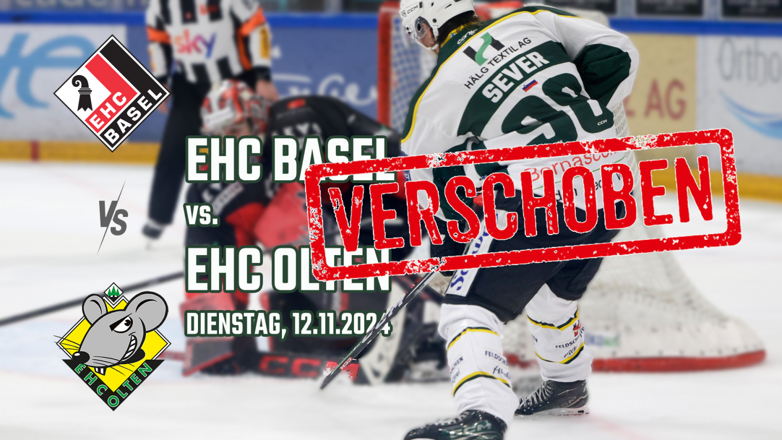 Spiel EHC Basel - EHC Olten verschoben